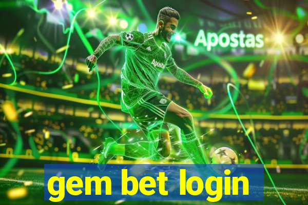 gem bet login